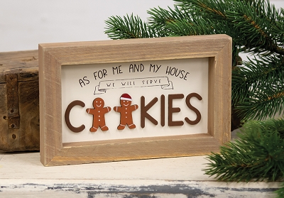We Will Serve Cookies Sign Gingerbread