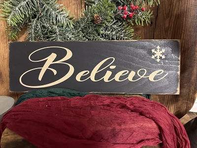 Believe handmade wood sign 18
